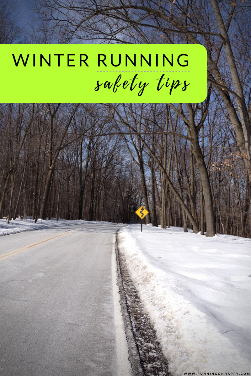 Run Outside All Winter Long With These Winter Running Safety Tips!